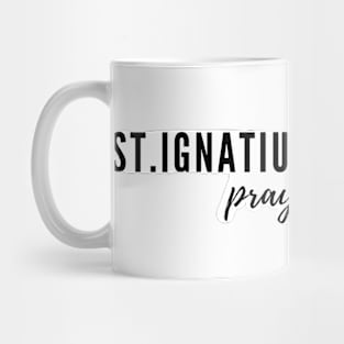 St. Ignatius of Antioch pray for us Mug